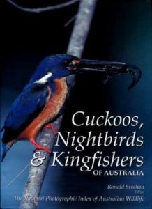 Front cover of Cuckoos, Nightbirds & Kingfishers Book with contributions by Peter Rowland